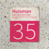 Naambord-Huisman-22-vlakken-nummer-onder-Koenmeloen--knalroze-wit-muur
