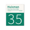 Naambord-Huisman-22-vlakken-nummer-onder-geen-roest-Koenmeloen--donker-groen-wit