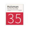 Naambord-Huisman-22-vlakken-nummer-onder-geen-roest-zwarte-tekst-Koenmeloen--rood-wit